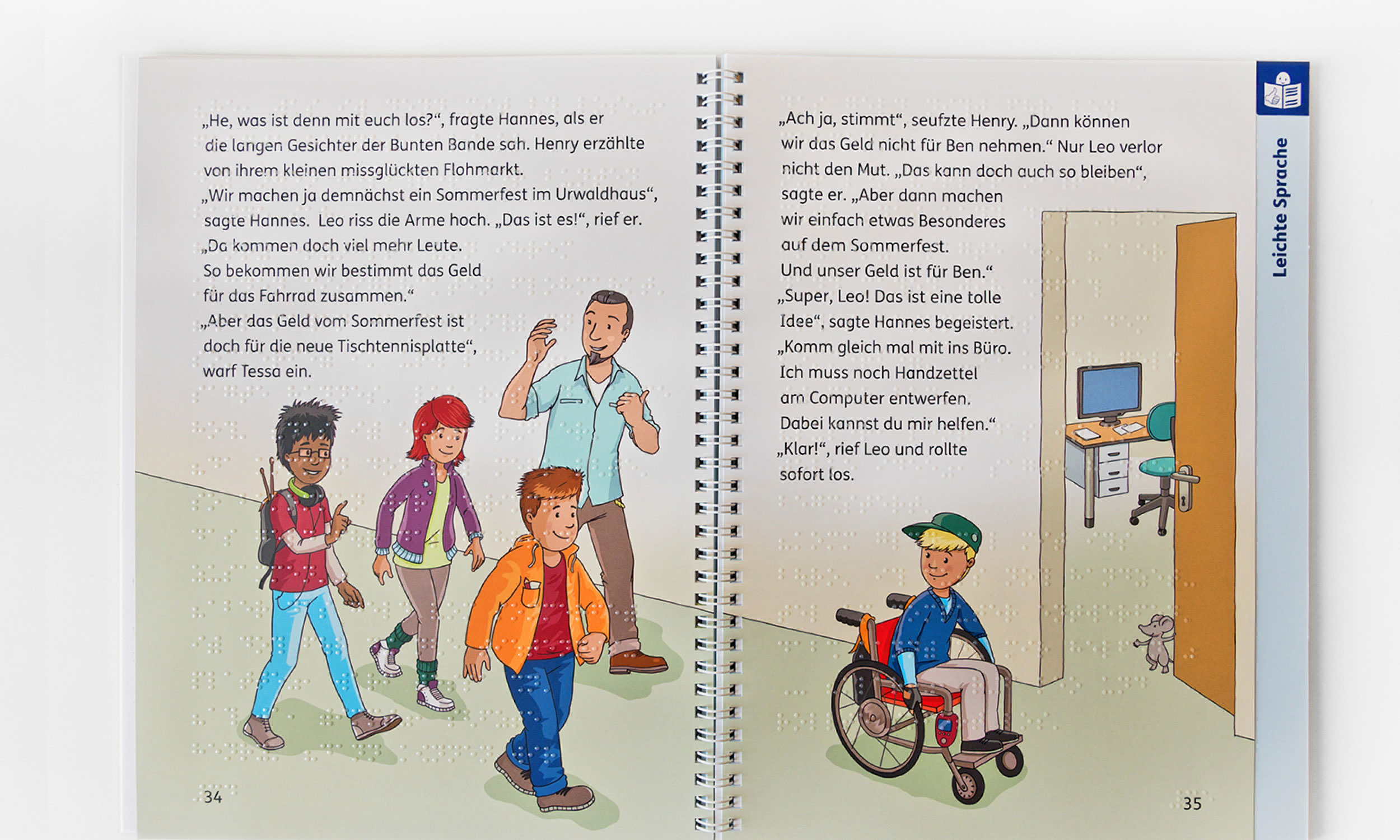 An open double page of the book. Across the entire format is an illustration of the colourful gang with educator Ben. Again, blackletter and braille are combined. The next easy-language page is already peeking out from the right edge of the book.