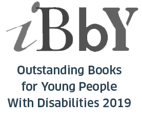 iBbY Outstanding Books for Young People with Disabilities 2019